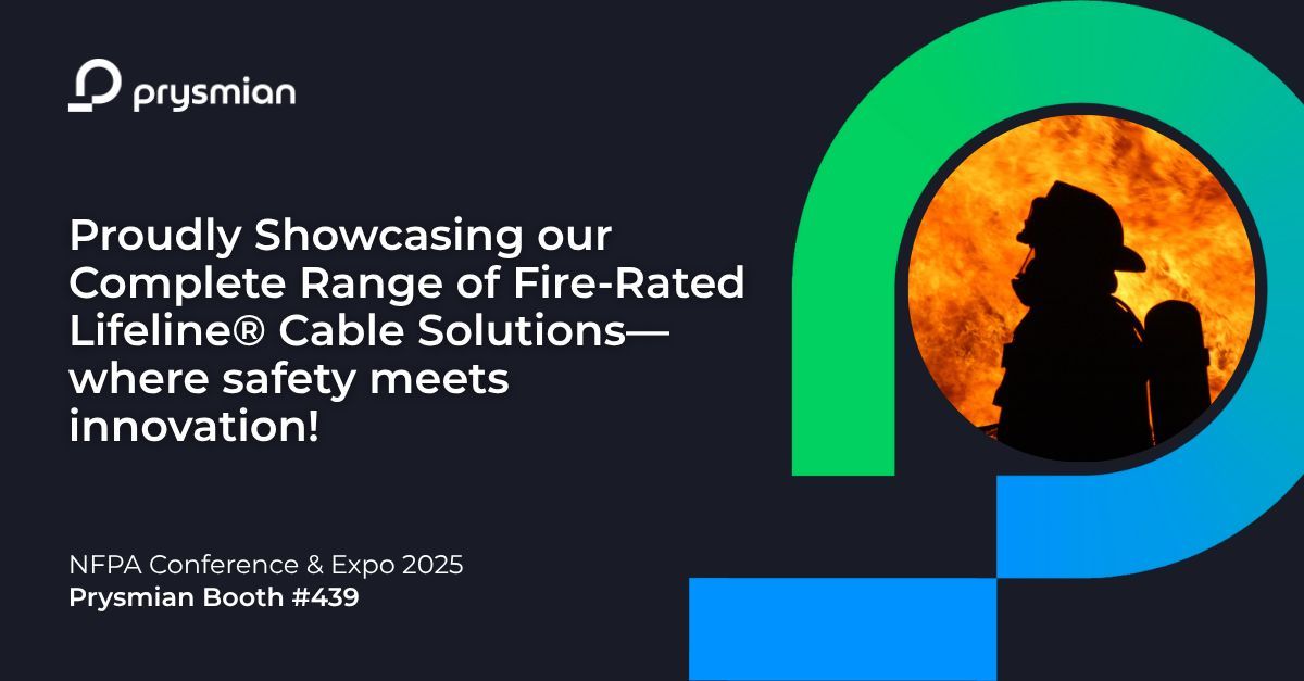Prysmian Fire-Rated Lifeline® Cable Solutions at the 2025 NFPA Conference